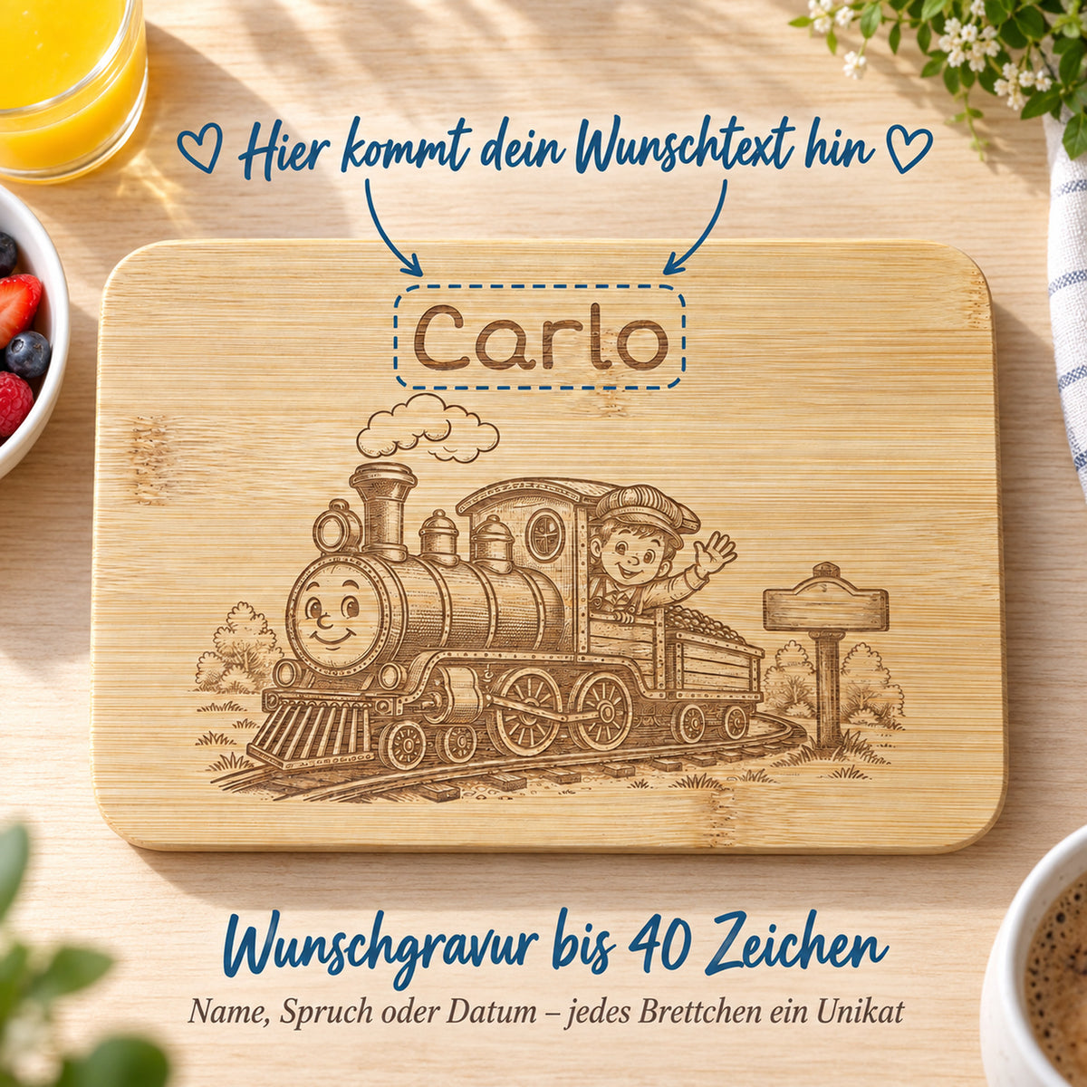 Frühstücksbrettchen Lokomotive mit Beispielen für die Wunschgravur, bis zu 40 Zeichen frei wählbar.