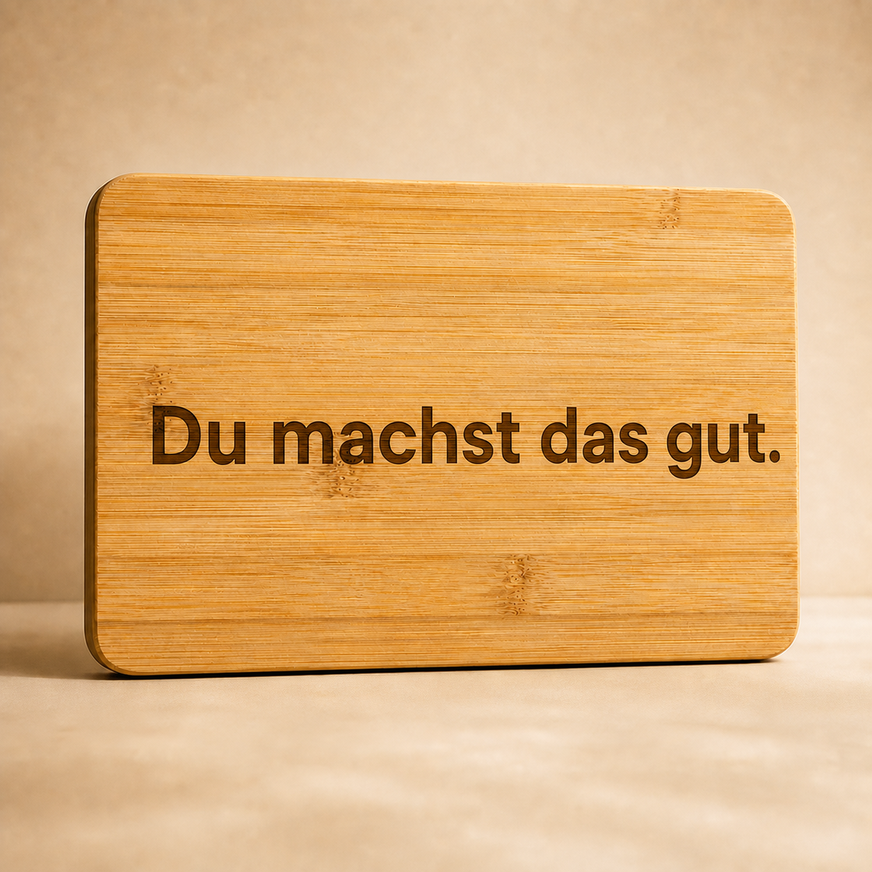 Frühstücksbrettchen aus Bambus mit Gravur 'Du machst das gut.'